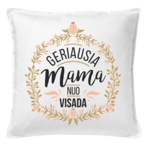 Dekoratyvinė pagalvėlė „Geriausia mama“ 50 cm, balta su spauda