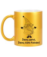 Blizgaus paviršiaus puodelis "Žiemą gerai"