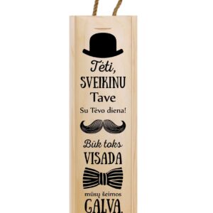 Vertikali medinė vyno dėžė „Tėti, sveikinu tave“