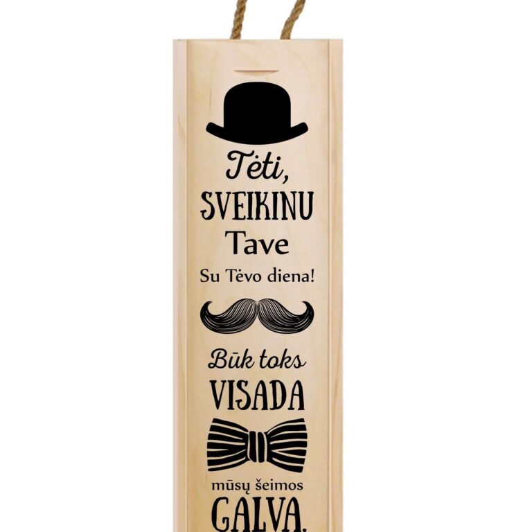 Vertikali medinė vyno dėžė „Tėti, sveikinu tave“