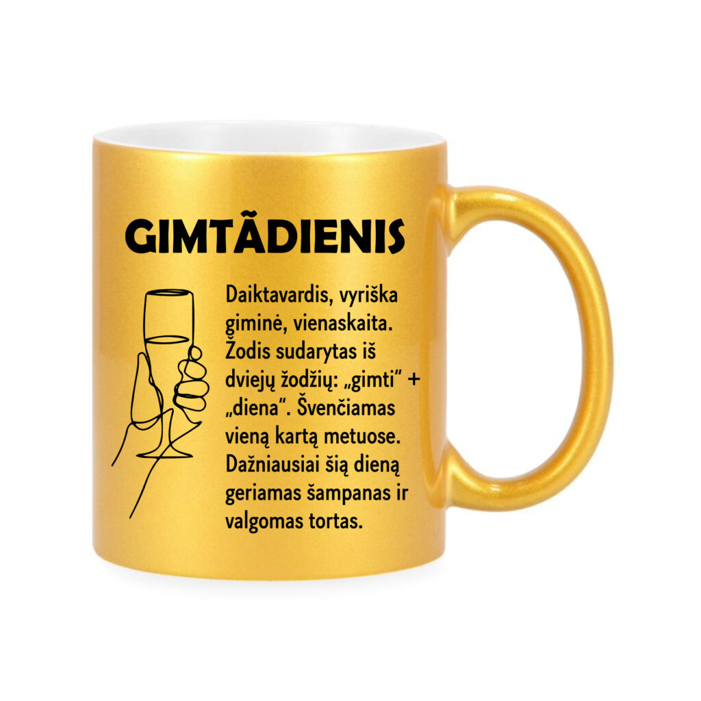 Blizgaus paviršiaus auksinės spalvos puodelis Gimtadienis