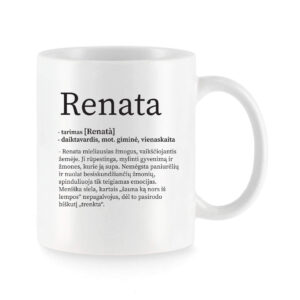 Baltas keraminis puodelis su vardu „Renata“ ir žaismingu vardo apibūdinimu