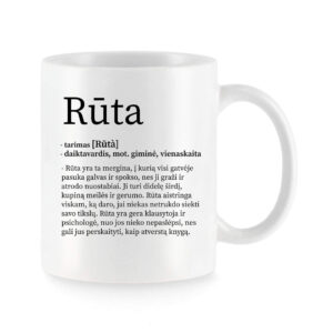 Baltas keraminis puodelis su vardu „Rūta“ ir šiltu vardo apibūdinimu