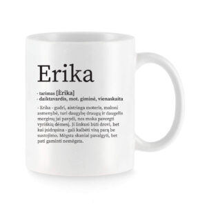 Baltas universalus puodelis su vardo improvizacija Erika