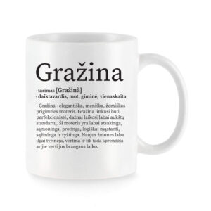 Baltas keraminis puodelis su vardu „Gražina“ ir šiltu vardo apibūdinimu