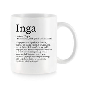 Baltas keraminis puodelis su vardu „Inga“ ir šiltu vardo apibūdinimu