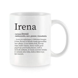 Baltas keraminis puodelis su vardu „Irena“ ir šiltu vardo apibūdinimu