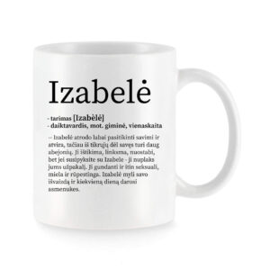 Baltas universalus puodelis su vardo improvizacija Izabelė