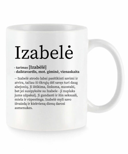 Baltas universalus puodelis su vardo improvizacija Izabelė
