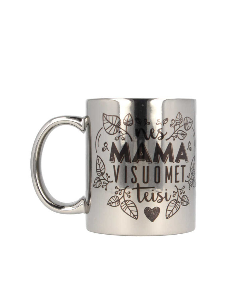 Keraminis veidrodinis puodelis "Mama teisi" 300 ml